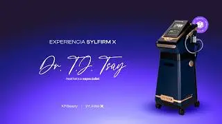 Experiencia Sylfirm X | Dr. T.J. Tsay