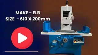 ELB SURFACE GRINDING 610 x 200MM #prowincorporation #surfacegrindingmachine #prowincorp