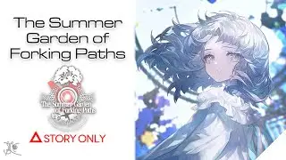 【Girls' Frontline】The Summer Garden of Forking Paths : Story Collection