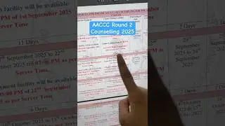AACCC Round 2 Counselling | Fresh + Upgraded Registration Date and Choice