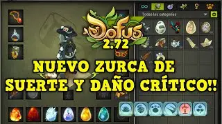 [DOFUS 2.72] PROBAMOS AL NUEVO ZURCÁRAK!! 199 SUERTE Y DAÑO CRÍTICO | Koliseos 1vs1 - Kuyvros-yt