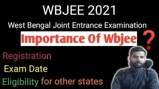 WBJEE 2021 Registration/Exam date/ Important Update 🔥