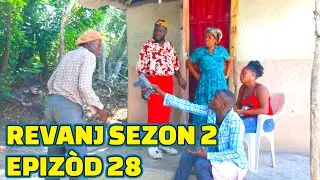 REVANJ SEZON 2 FULL EPISODE #28 FEYTON 2023, PRAL GEN BAGAY, DEMA/ PAGA/ LALA/ KALABWA/ TINE/ ZÒBÒT