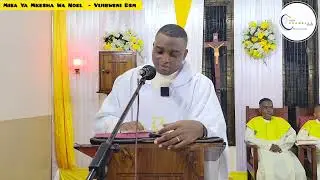 Homilia Nzuri Ya Padre Malachi Ugwu Katika Misa Ya Mkesha Wa Noel. Parokia Ya Vijibweni 