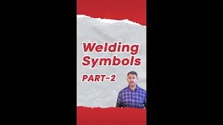 Welding Symbols in TEKLA Steel Detailing Part 2 | Reliant Institute Of Technology