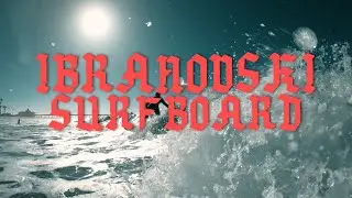 Ibranovski - Surfboard
