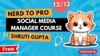 𝐍𝐞𝐫𝐝 𝐭𝐨 𝐏𝐫𝐨 𝐒𝐨𝐜𝐢𝐚𝐥 𝐌𝐞𝐝𝐢𝐚 𝐌𝐚𝐧𝐚𝐠𝐞𝐫 (𝐃𝐚𝐲 𝟏𝟐): How to Work With Clients (Full Guide), SMM Clients