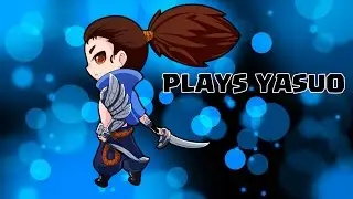 PLAYS YASUO 2017// TTLEGENDS