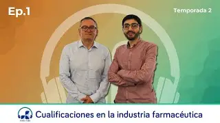 T2 Ambit Talks EP 1 | Cualificaciones en la industria farmac&eacute;utica