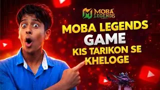 moba legends 5v5 kaise khele 😱 | moba legends 5v5  four tricks