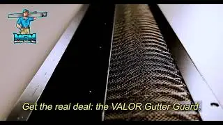 The end all solution to gutter cleaning!! Valor Gutter Guard!