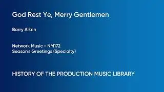 God Rest Ye, Merry Gentlemen - Barry Aiken | Network Music (NM172) [Full Track] - HOTPML #745