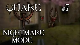 Stand still so I can shoot you | Quake | Nightmare mode | Semi-blind | E2M2: The Ogre Citadel