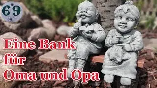 Eine Bank f&uuml;r Oma und Opa, die Kantenhocker | DIY | Garten-Dekoration mit Steinfiguren