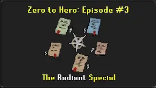 Zero to Hero: Episode 3 - The Radiant Special | OSRS Ironman Rebuild Series