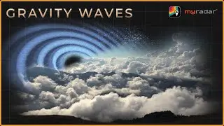 Surf&rsquo;s up! What are gravity waves?