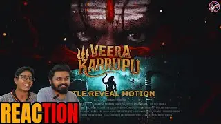 VEERA KARRUPU &ndash; TITLE MOTION REACTION WITH AMMA | 5 MARCH 2026 IN CINEMAS #karuppasamy #tamilgod