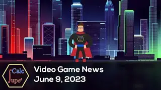 Talking Summer Game Fest, Day of the Devs, Devolver Digital, and More: Video Game News 6.9.23