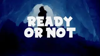 WAR*HALL - Ready or Not (Lyrics)