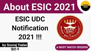 About ESIC UDC Notification 2021 !!! ....