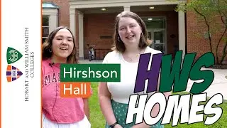 HWS Homes Hirshson Hall w/ Molly and Addie