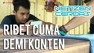 NETIZEN CERDAS [Eps.9] - Ribet Cuma Demi Konten