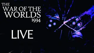 The War of the Worlds 1934 Christmas and New Year Extravaganza Live Stream.