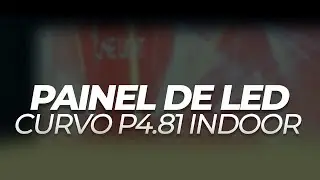 PAINEL DE LED ONELIGHT CURVO P4.81MM INDOOR 50X100CM