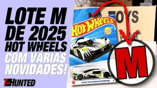 O LOTE &ldquo;M&rdquo; DE 2025 DA HOT WHEELS COM &Oacute;TIMAS NOVIDADES!