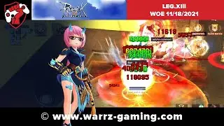 Ragnarok M: Eternal Love - LEG.XIII WoE 11/18/2021 (Dragon Fist POV) || Farewell of Slavianka