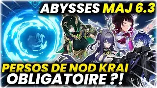 PAS DE PERSOS NOD KRAI = UN ENFER ? Abysses MAJ 6.3 - LUNA 4 | Genshin Impact