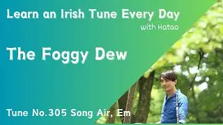 305 The Foggy Dew (Song Air, Em) with harp Karaoke