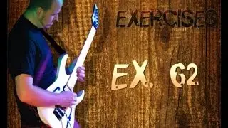 DAVID VALDES - SHRED GUITAR EXERCISES EX 62