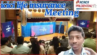 insurance agent training | life insurance job | icici prudential life insurance Grand meeting