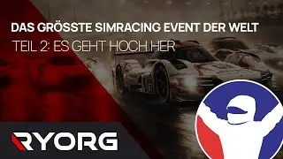 iRacing | Teil 2 | Das gr&ouml;&szlig;te SimRacing Event der Welt: 24h Daytona | mit N&uuml;rburgring eSports