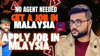 How to Apply for Jobs in Malaysia (Step by Step) | Find a Job Fast in 2025 | Work in Malaysia Guide