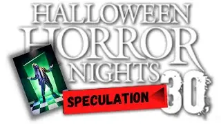 Whats Coming to Halloween Horror Nights 30?!? | Speculation for 2021!!!