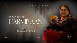 Diwaaron Ke Darmiyaan | Official Teaser | Film Fable | Documentary | 2025 | #DKD