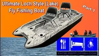 Ultimate Pond Prowler Loch Style (Small Lake) Boat Build