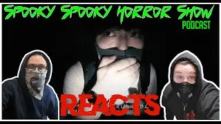 Are Ghosts Real? | Spooky Spooky Horror Show (Reacts)