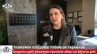 Edirne yılbaşında misafir akınına uğradı