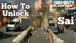 How To Unlock New Sai Melee Weapon In Black Ops 6 & Warzone