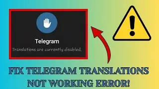 How to Fix Telegram Translations Are Currently Disabled Error #telegramtranslations #2025