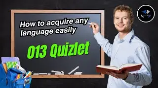 013 Quizlet | How to Learn a Foreign Language Effectively