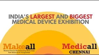 India's Largest and Biggest Medical Device Exhibition | Medicall Chennai 2025