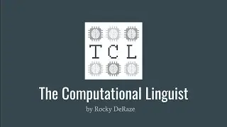 The Computational Linguist 01: What is Natural Language Processing?