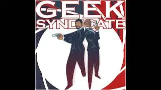 GSN PODCAST: Geek Syndicate &ndash; Episode 374