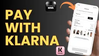 How to Use Fashion Nova Klarna Payment Plan