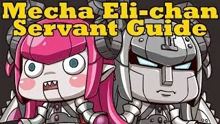 Servant Guide: Mecha Eli-chan Mk.I & II - FGO