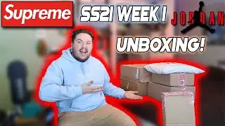 Supreme SS21 Week 1 Unboxing With Sneakers!!